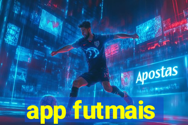 app futmais